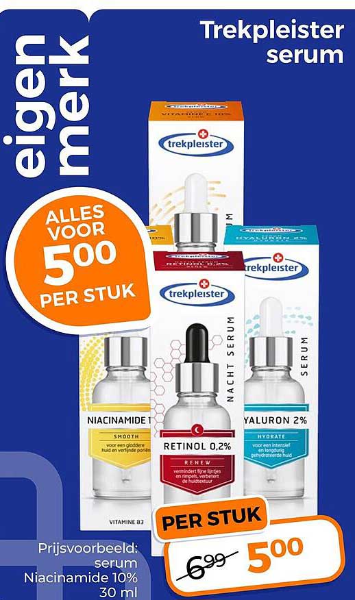 Trekpleister serum alles voor 5,00 per stuk