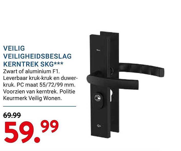 VEILIG VEILIGHEIDSBESLAG KERNTREK SKG***