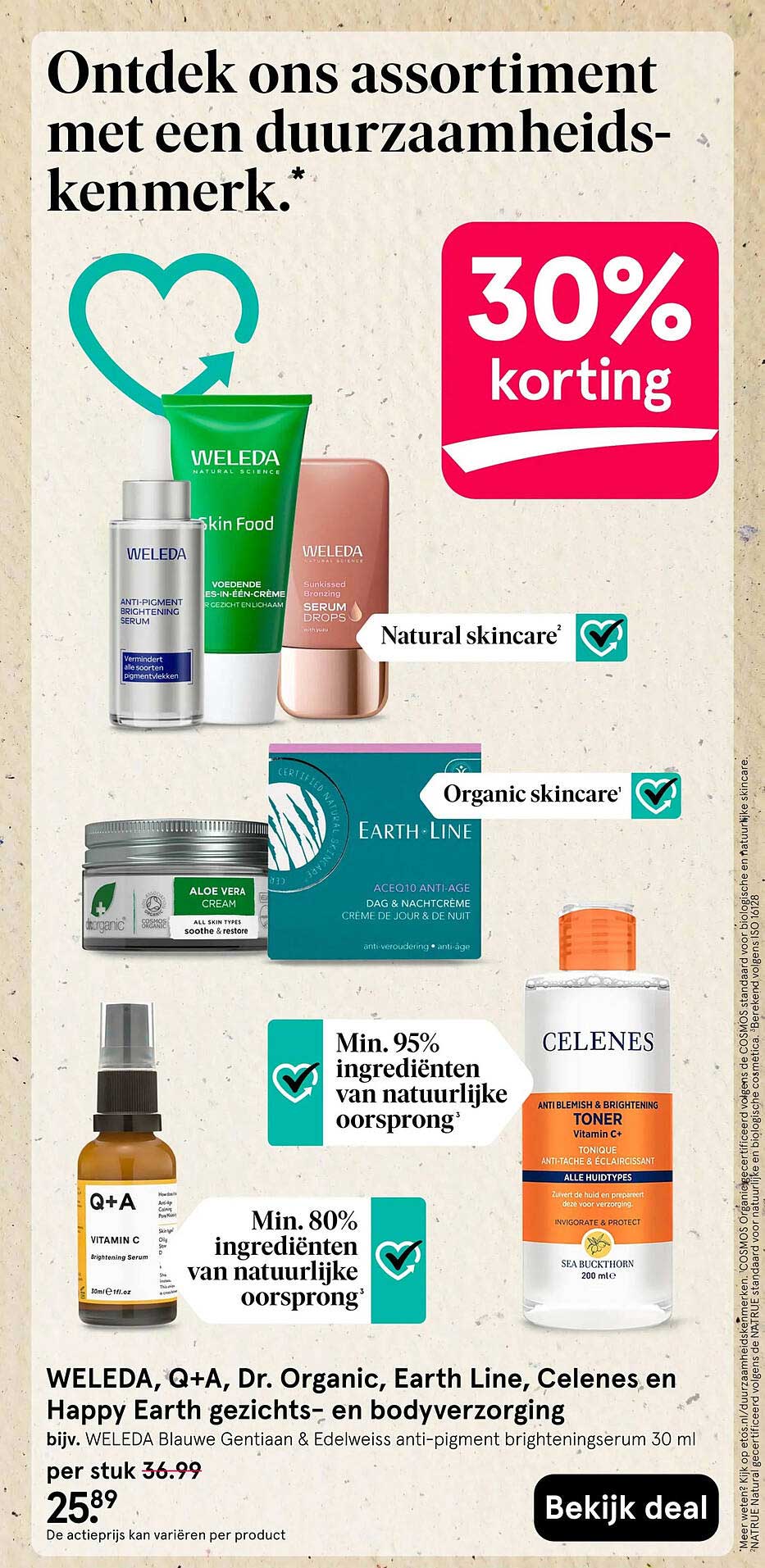 WELEDA, Q+A, Dr. Organic, Earth Line, Celenes en Happy Earth gezichts- en bodyverzorging 30% korting