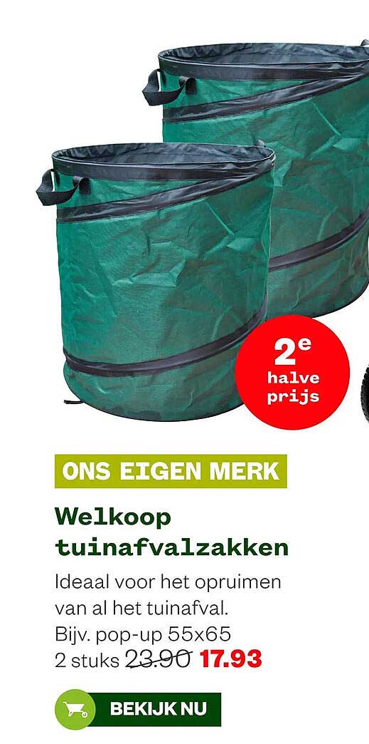 Welkoop tuinafvalzakken 2e halve prijs