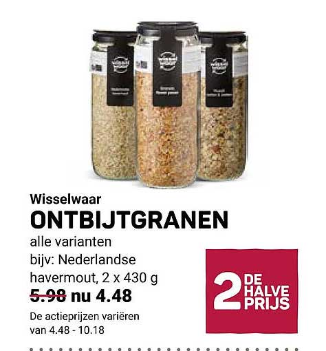 Wisselwaar ONTBIJTGRANEN alle varianten bijv: Nederlandse havermout, 2 x 430 g 2DE HALVE PRIJS