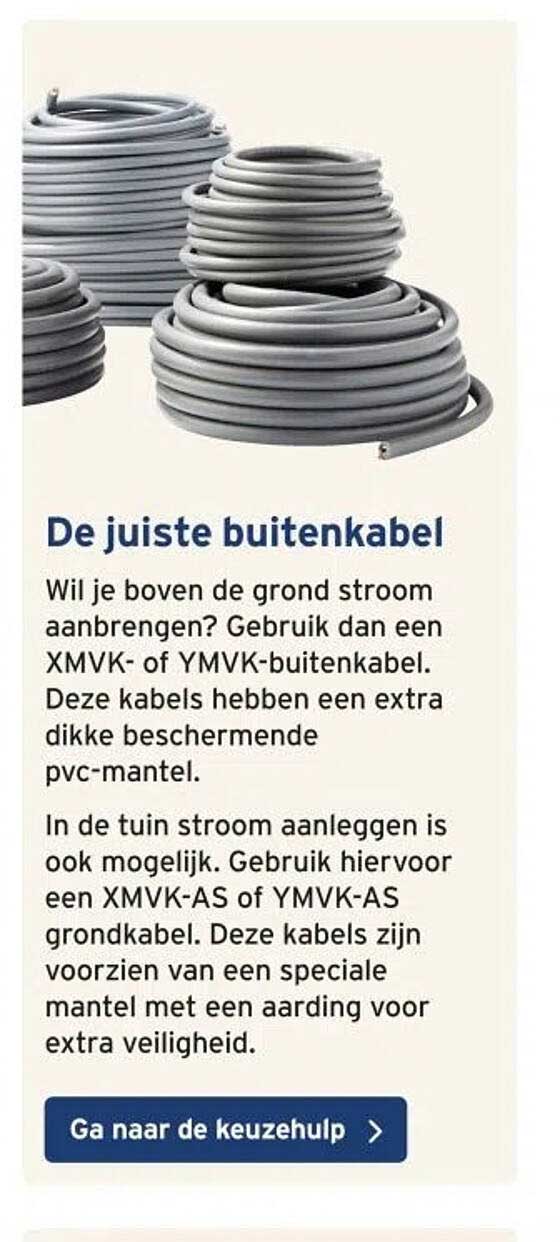 De juiste buitenkabel