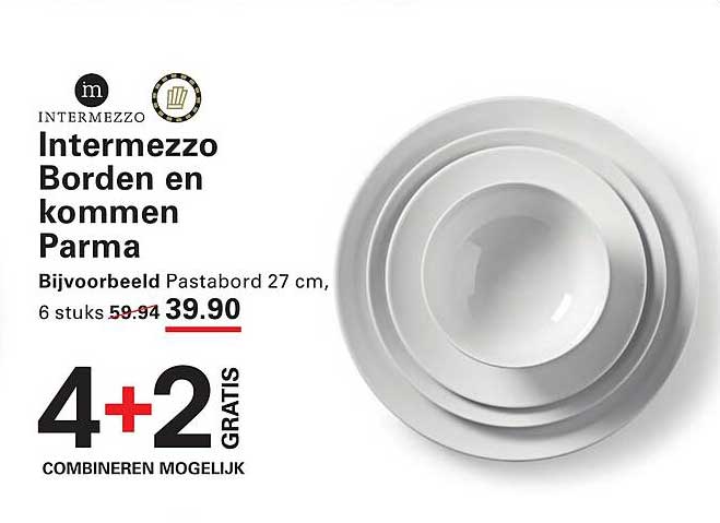 Intermezzo Borden en kommen Parma