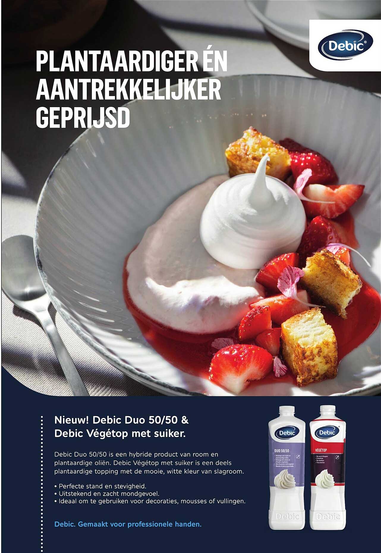 Nieuw! Debic Duo 50/50 & Debic Végétop met suiker.