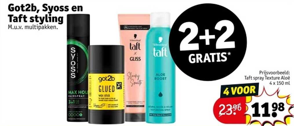 2+2 GRATIS* op Got2b, Syoss en Taft styling