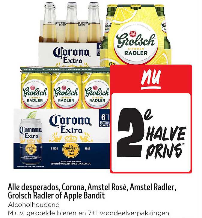Alle desperados, Corona, Amstel Rosé, Amstel Radler, Grolsch Radler of Apple Bandit