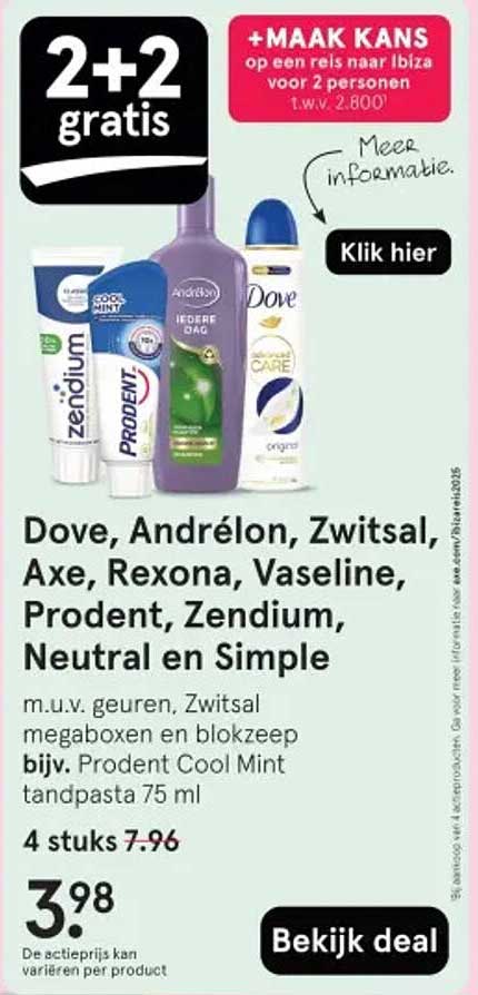 Dove, Andrélon, Zwitsal, Axe, Rexona, Vaseline, Prodent, Zendium, Neutral en Simple
