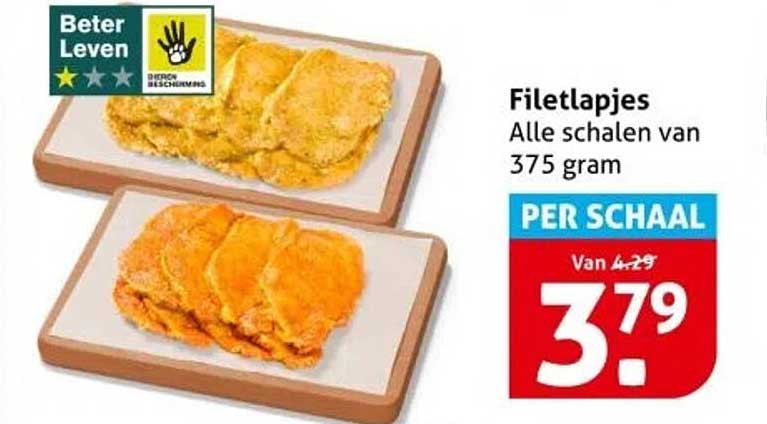 Filetlapjes Alle schalen van 375 gram