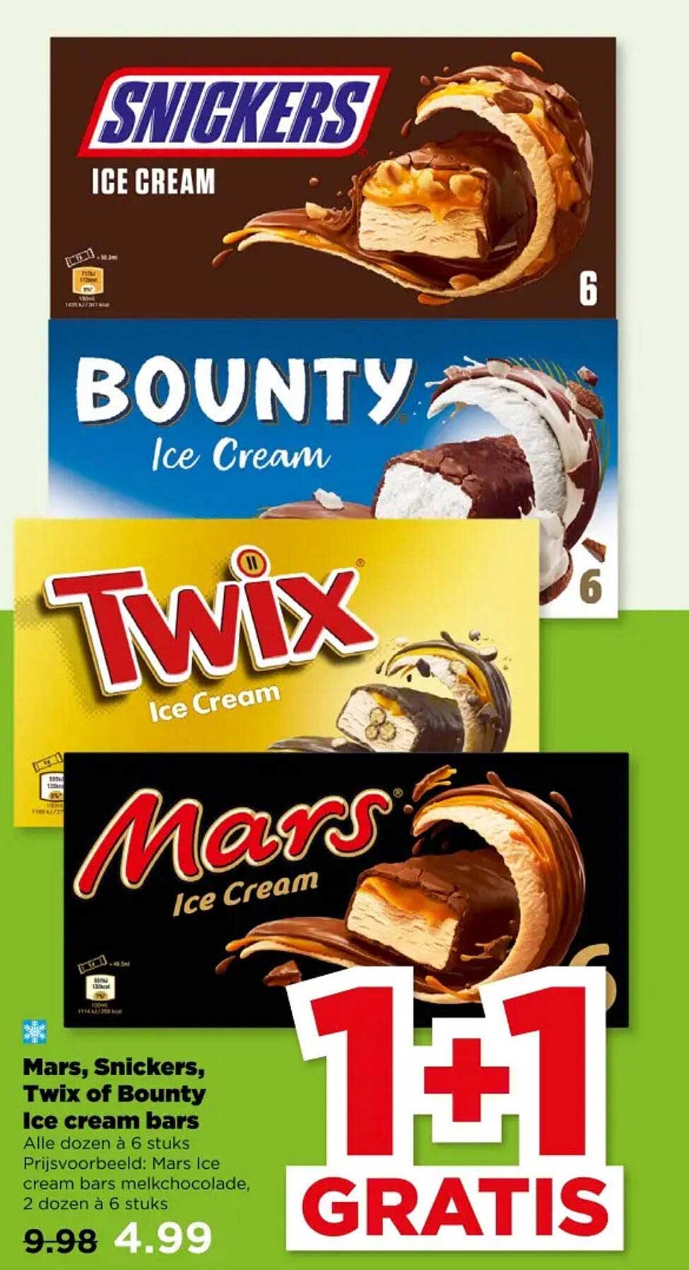 Mars, Snickers, Twix of Bounty Ice cream bars