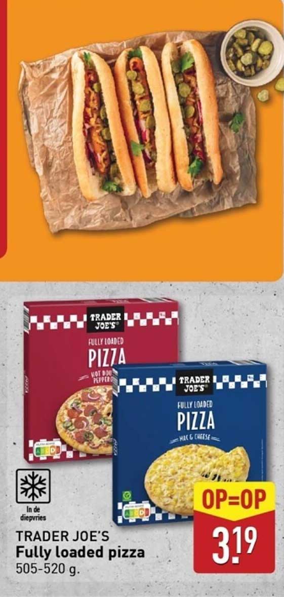 TRADER JOE’S Fully loaded pizza