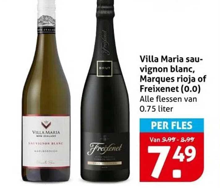 Villa Maria sauvignon blanc, Marques rioja of Freixenet (0.0) Alle flessen van 0.75 liter