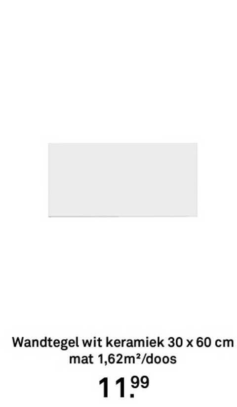 Wandtegels wit keramiek 30 x 60 cm mat 1,62m²/doos