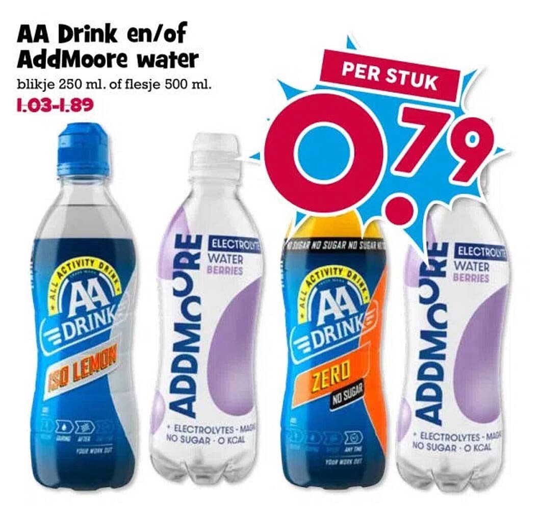 AA Drink en/of AddMoore water blikje 250 ml. of flesje 500 ml. PER STUK
