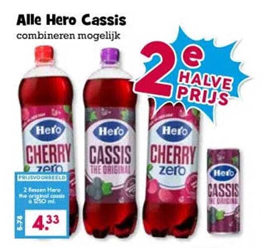 Alle Hero Cassis combineren mogelijk 2e halve prijs
