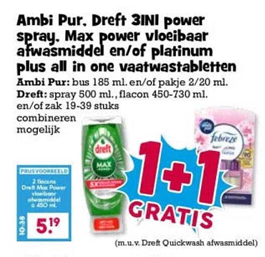 Ambi Pur, Dreft 3IN1 power spray, Max power vloeibaar afwasmiddel en/of platinum plus all in one vaatwastabletten 1+1 gratis