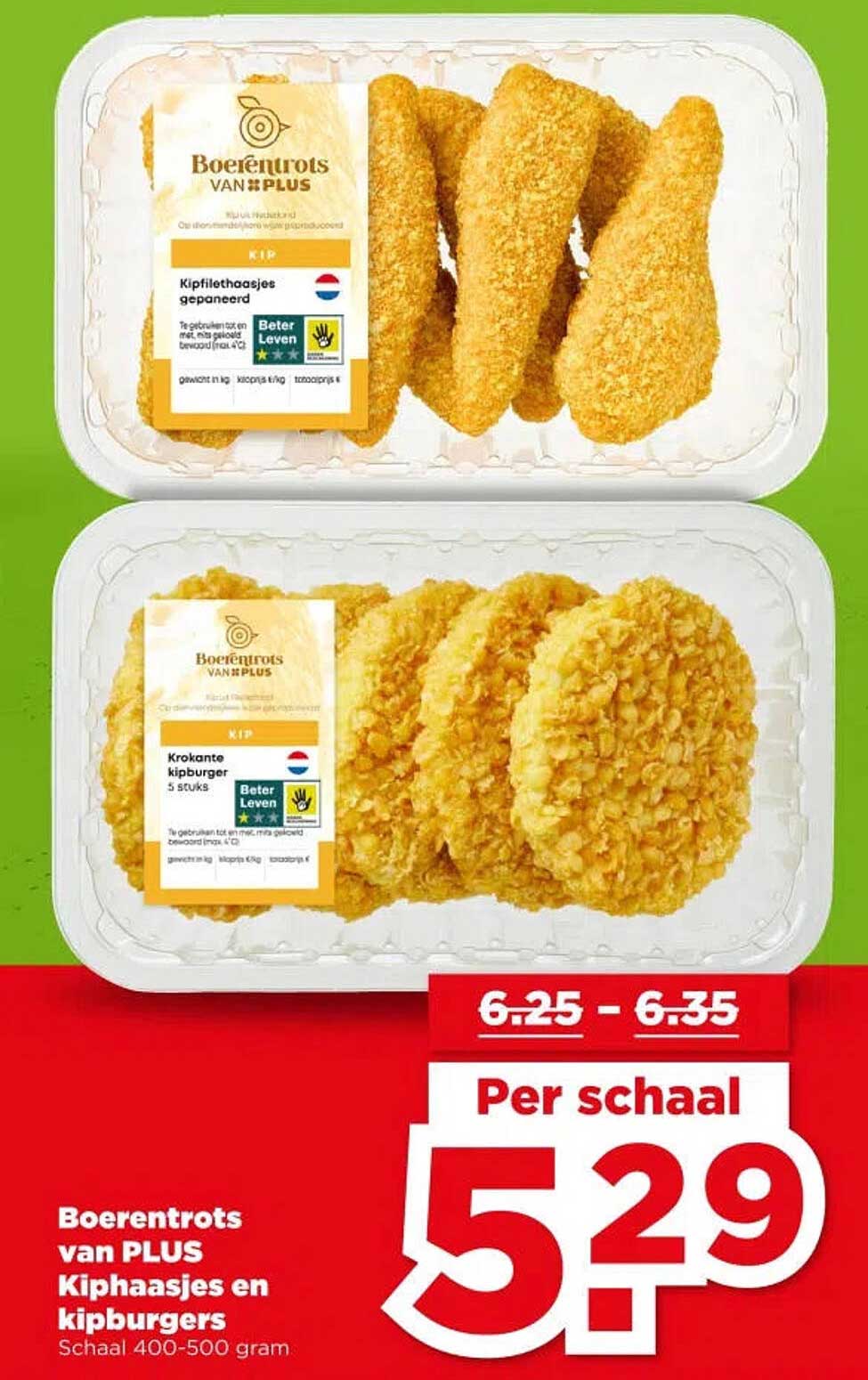 Boerentrots van PLUS Kiphaasjes en kipburgers Schaal 400-500 gram