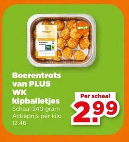 Boerentrots van PLUS WK kipballetjes