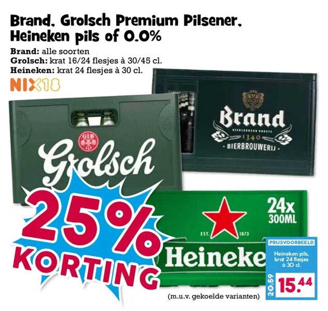 Brand, Grolsch Premium Pilsener, Heineken pils of 0.0% 25% korting
