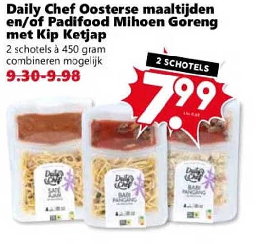 Daily Chef Oosterse maaltijden en/of Padifood Mihoen Goreng met Kip Ketjap 2 schotels á 450 gram combineren mogelijk 2 SCHOTELS