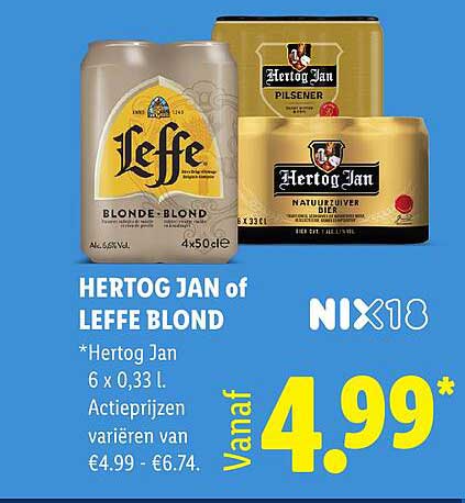 HERTOG JAN of LEFFE BLOND NIX18 Vanaf