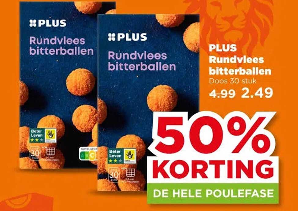 PLUS Rundvlees bitterballen Doos 30 stuk 50% KORTING DE HELE POULEFASE