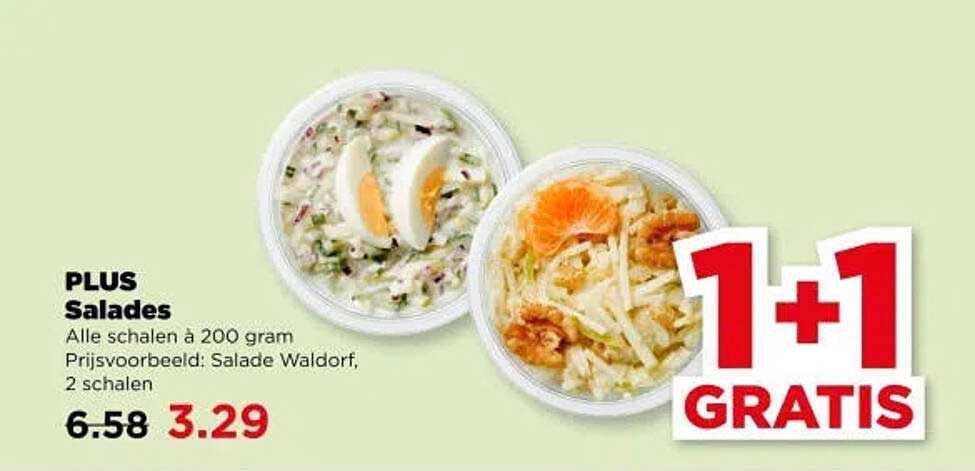 PLUS Salades 1+1 GRATIS