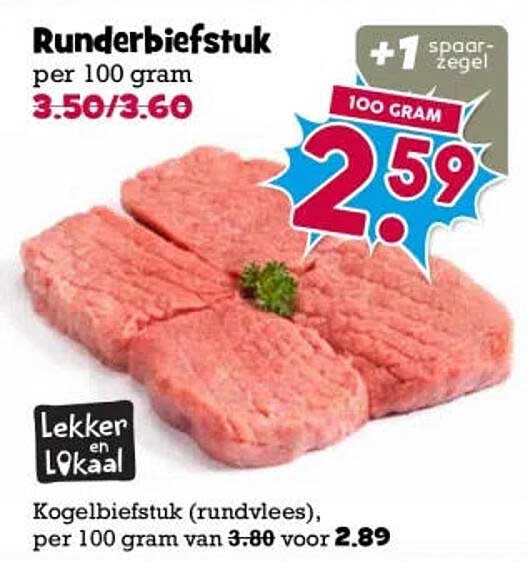 Runderbiefstuk per 100 gram +1 spaarzegel