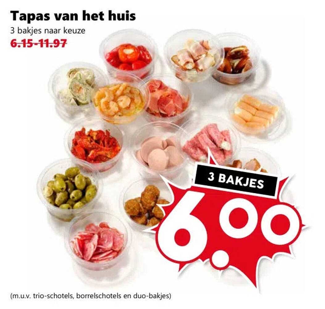 Tapas van het huis 3 bakjes naar keuze 3 bakjes
