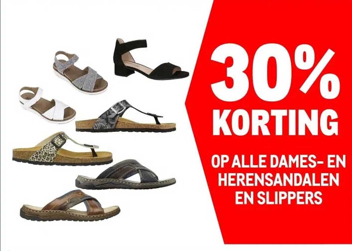 30% KORTING OP ALLE DAMES- EN HERENSANDALEN EN SLIPPERS