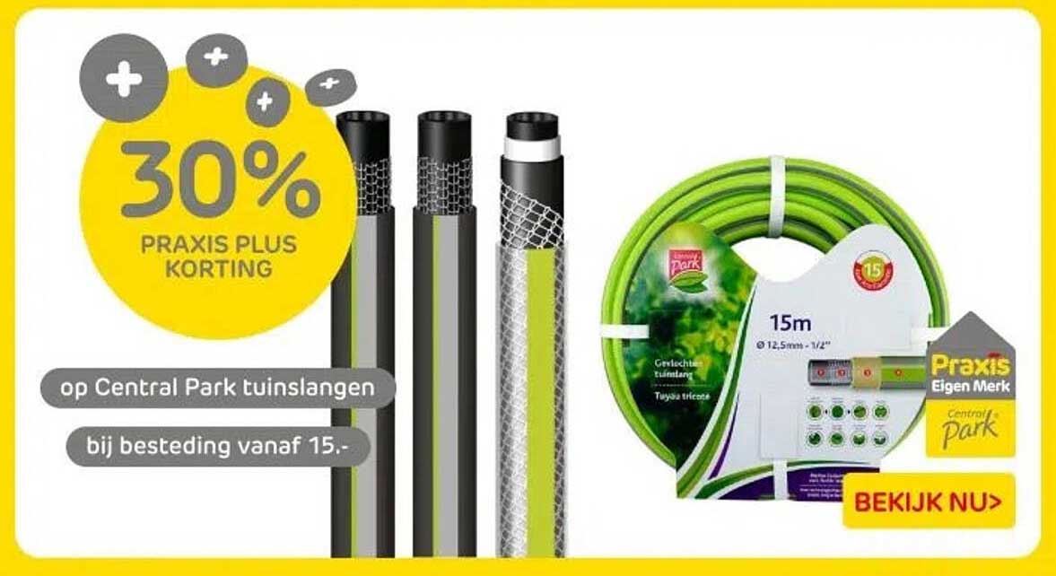 30% Praxis Plus korting op Central Park tuinslangen bij besteding vanaf 15.-