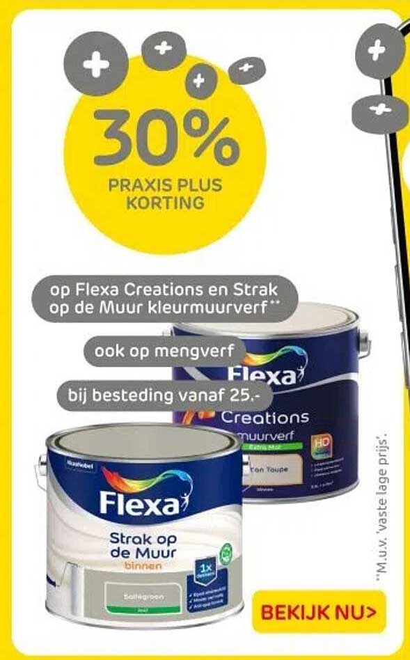 30% PRAXIS PLUS KORTING op Flexa Creations en Strak op de Muur kleurmuurverf*