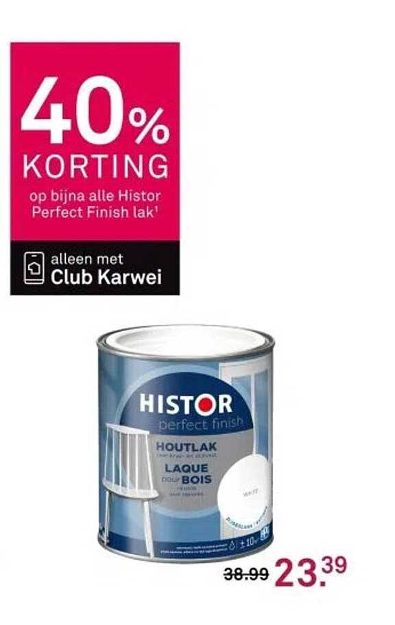 40% KORTING op bijna alle Histor Perfect Finish lak