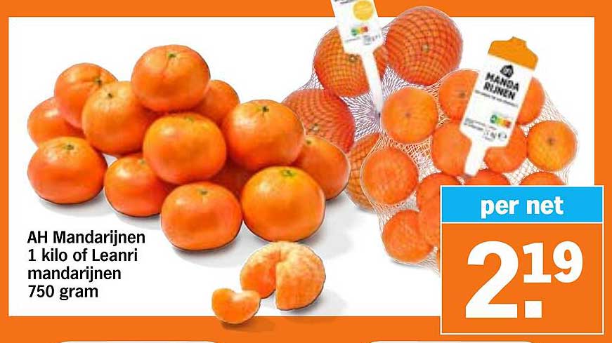 AH Mandarijnen 1 kilo of Learni mandarijnen 750 gram