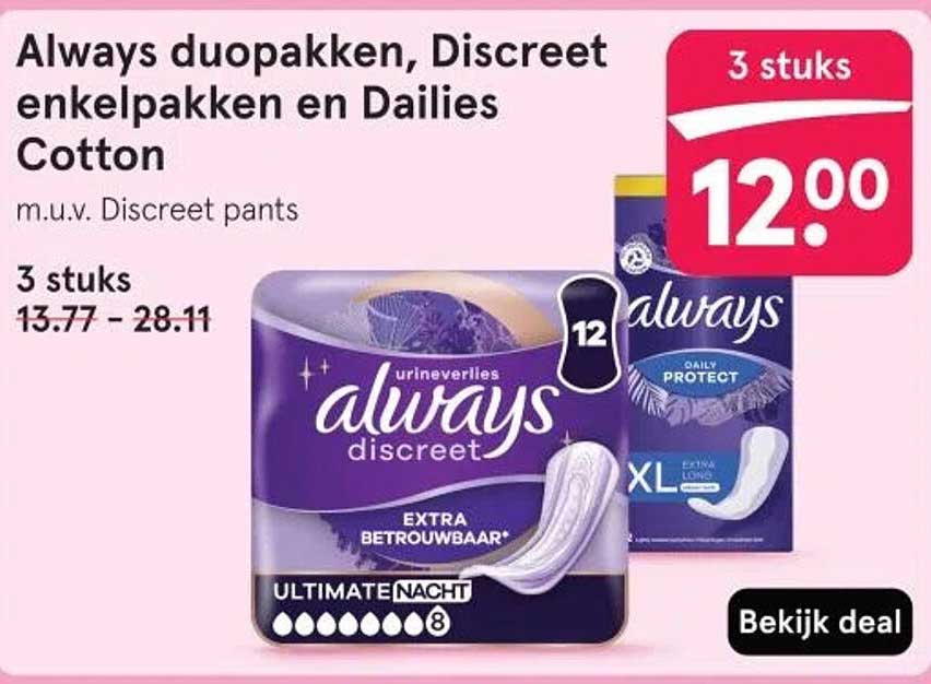 Always duopakken, Discreet enkelpakkken en Dailies Cotton