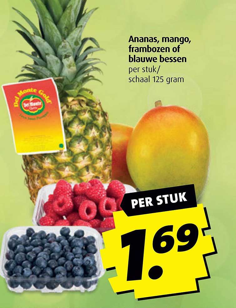 Ananas, mango, frambozen of blauwe bessen per stuk/schaal 125 gram