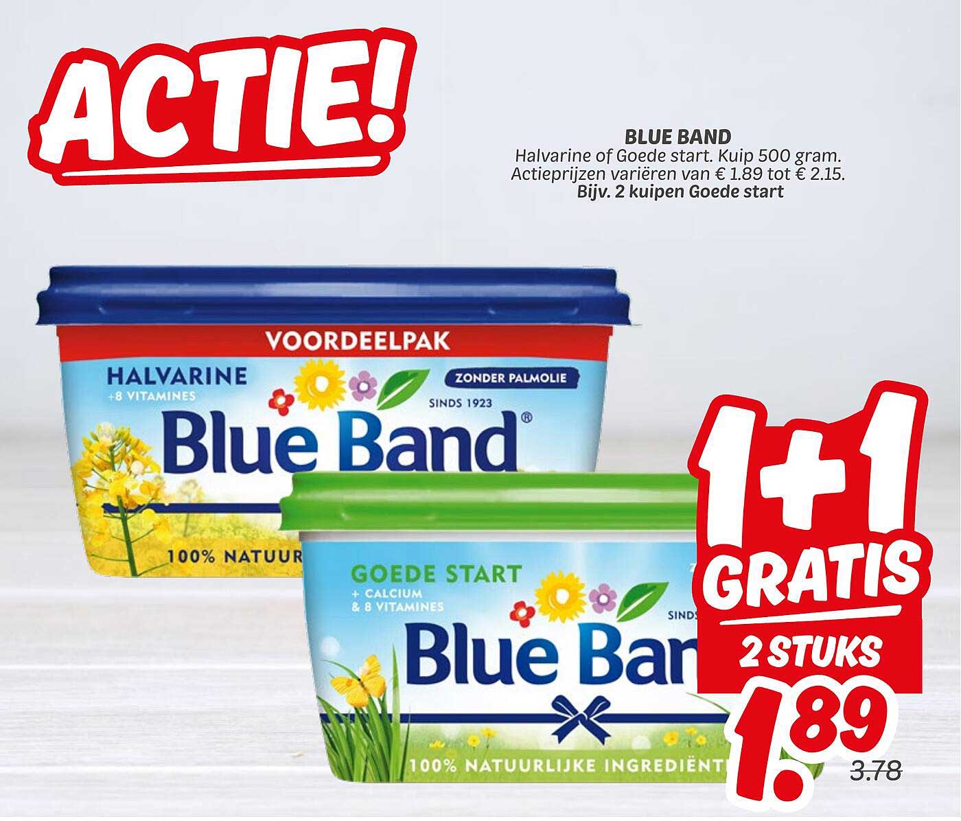 BLUE BAND Halvarine of Goede start. Kuip 500 gram.