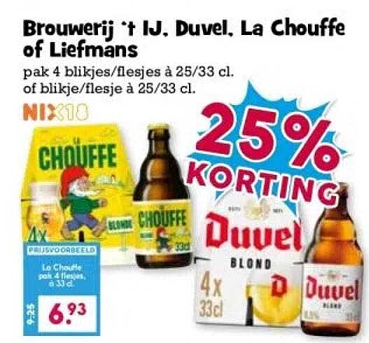 Brouwerij † IJ, Duvel, La Chouffe of Liefmans - pak 4 blijkjes/flesjes à 25/33 cl.