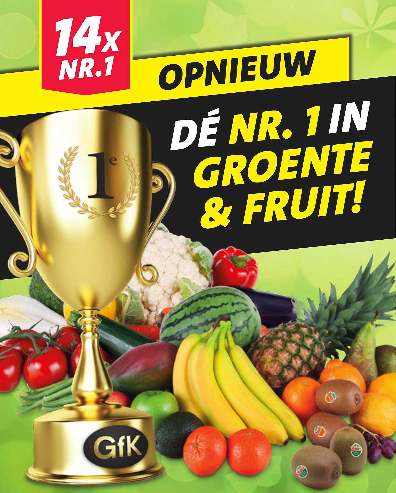 DÉ NR. 1 IN GROENTE & FRUIT!