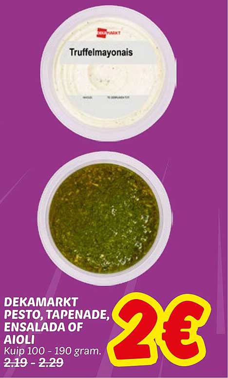 DEKAMARKT PESTO, TAPENADE, ENSALADA OF AIOLI