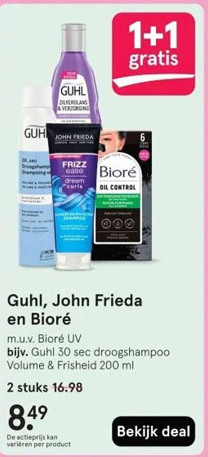 Guhl, John Frieda en Bioré