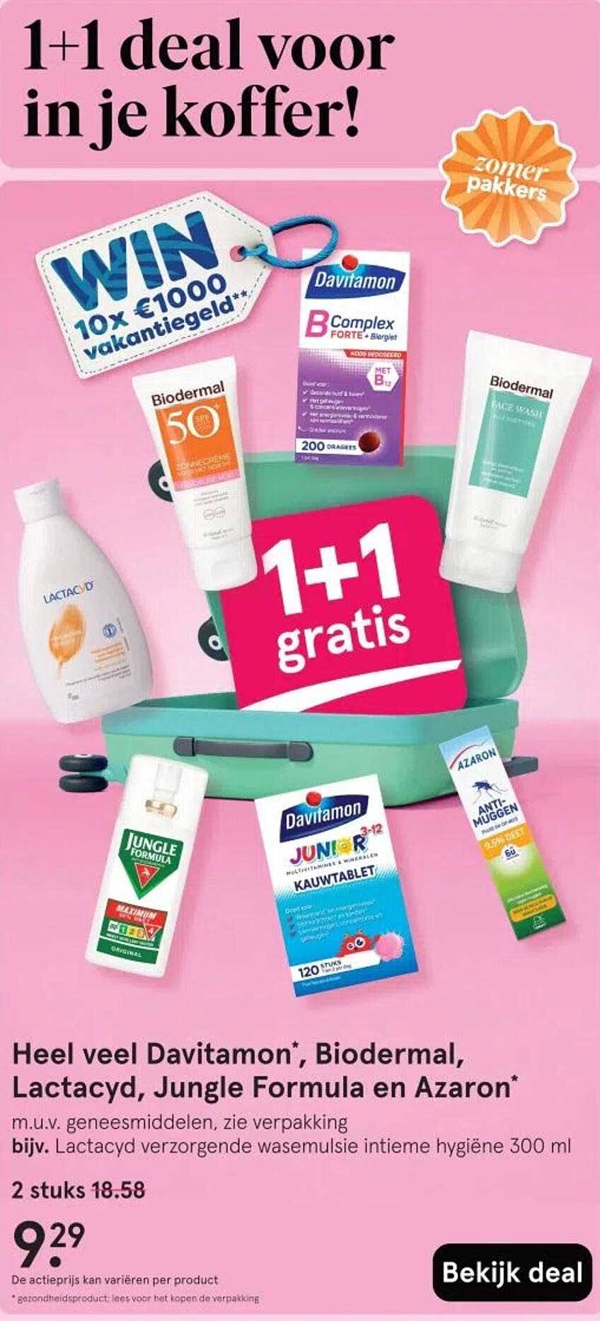 Heel veel Davitamon*, Biodermal, Lactacyd, Jungle Formula en Azaron*
