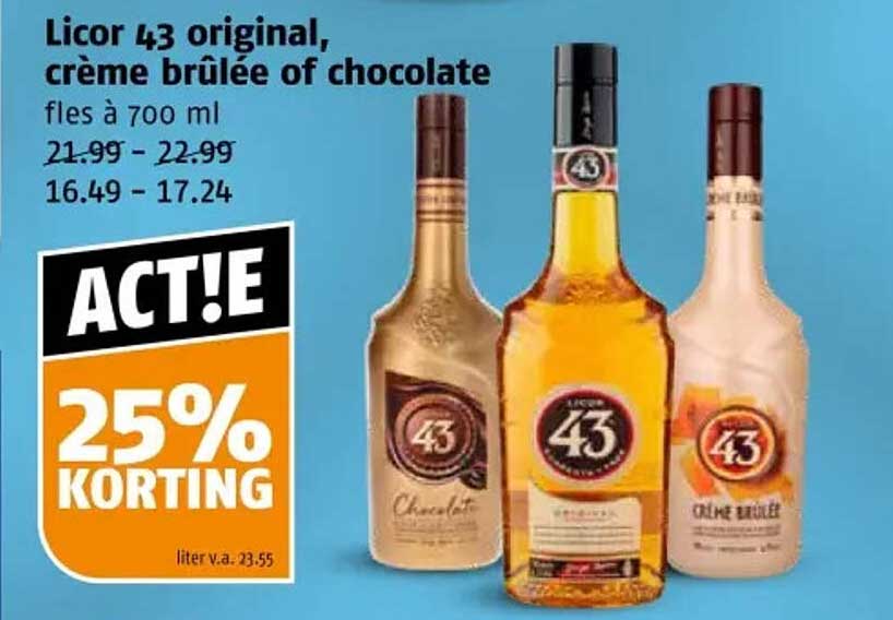 Licor 43 original, crème brûlée of chocolate