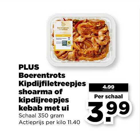 PLUS Boerendrots Kipdijfiletreepjes shoarma of kipdijreepjes kebab met ui