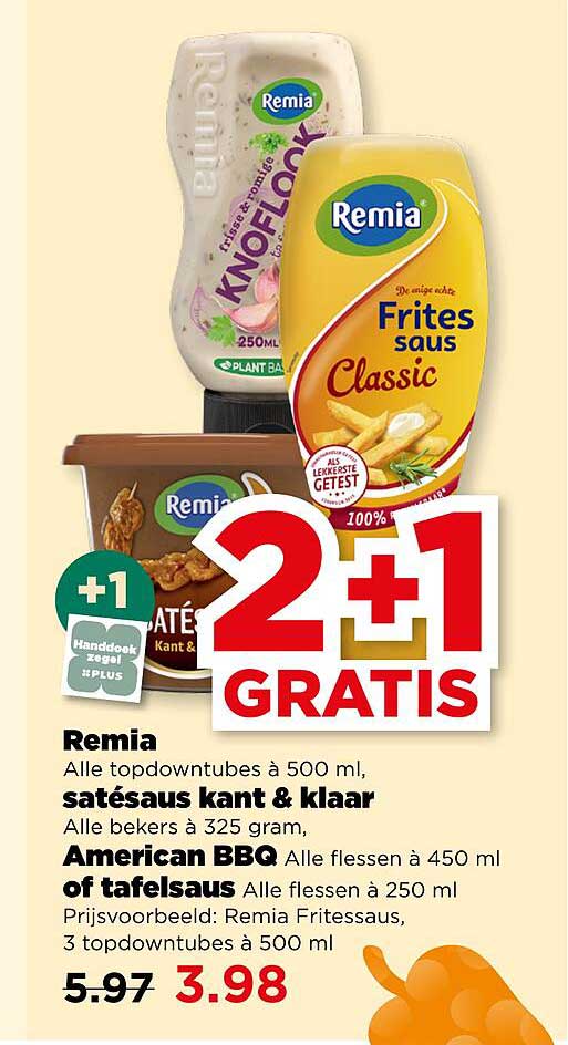 Remia 2+1 Gratis op alle topdowntubes à 500 ml, satésaus kant & klaar, en meer!