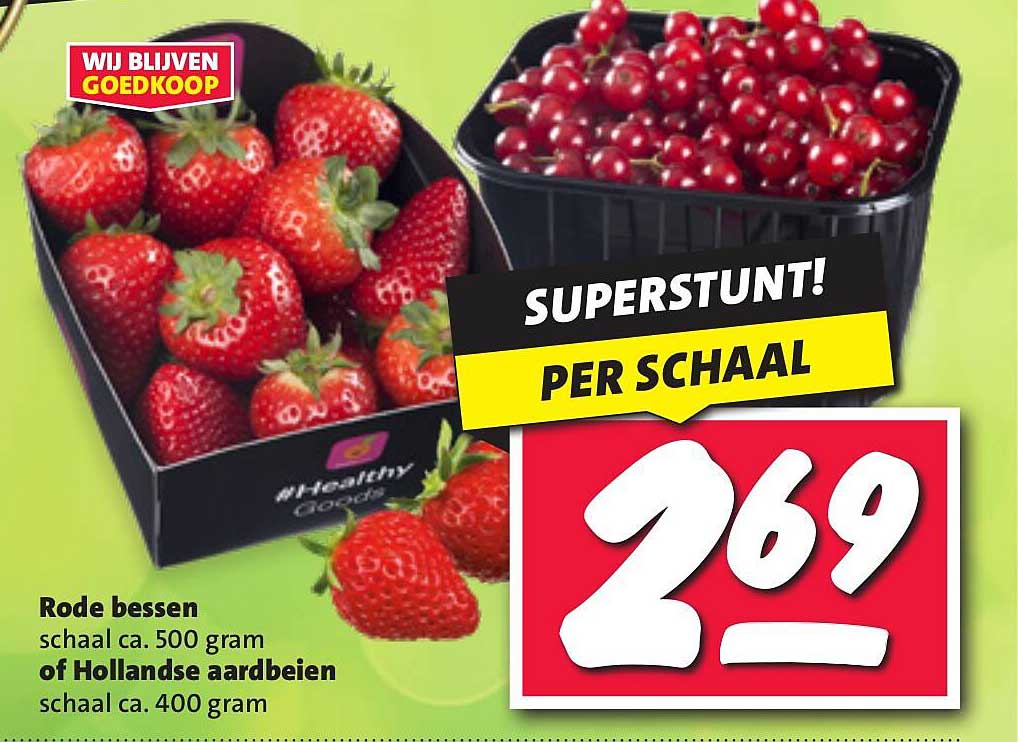 Rode bessen schaal ca. 500 gram of Hollandse aardbeien schaal ca. 400 gram
