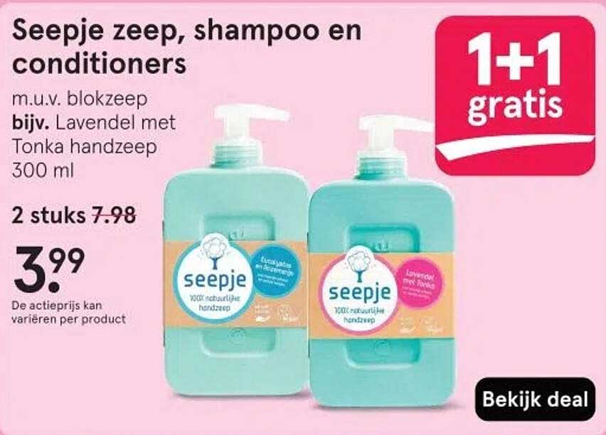 Seépje zeep, shampoo en conditioners