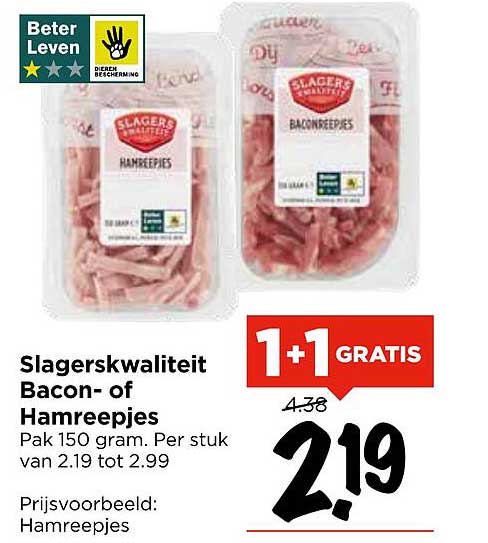 Slagerskwaliteit Bacon- of Hamreepjes