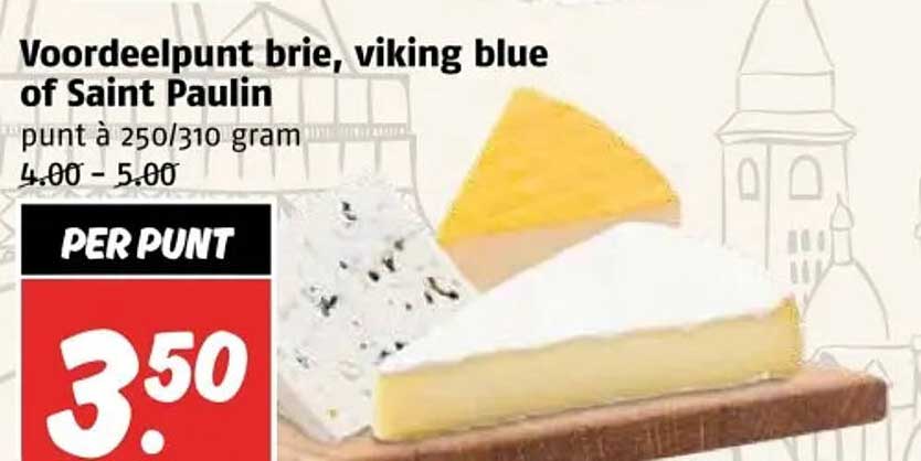 Voordeelpunt brie, viking blue of Saint Paulin