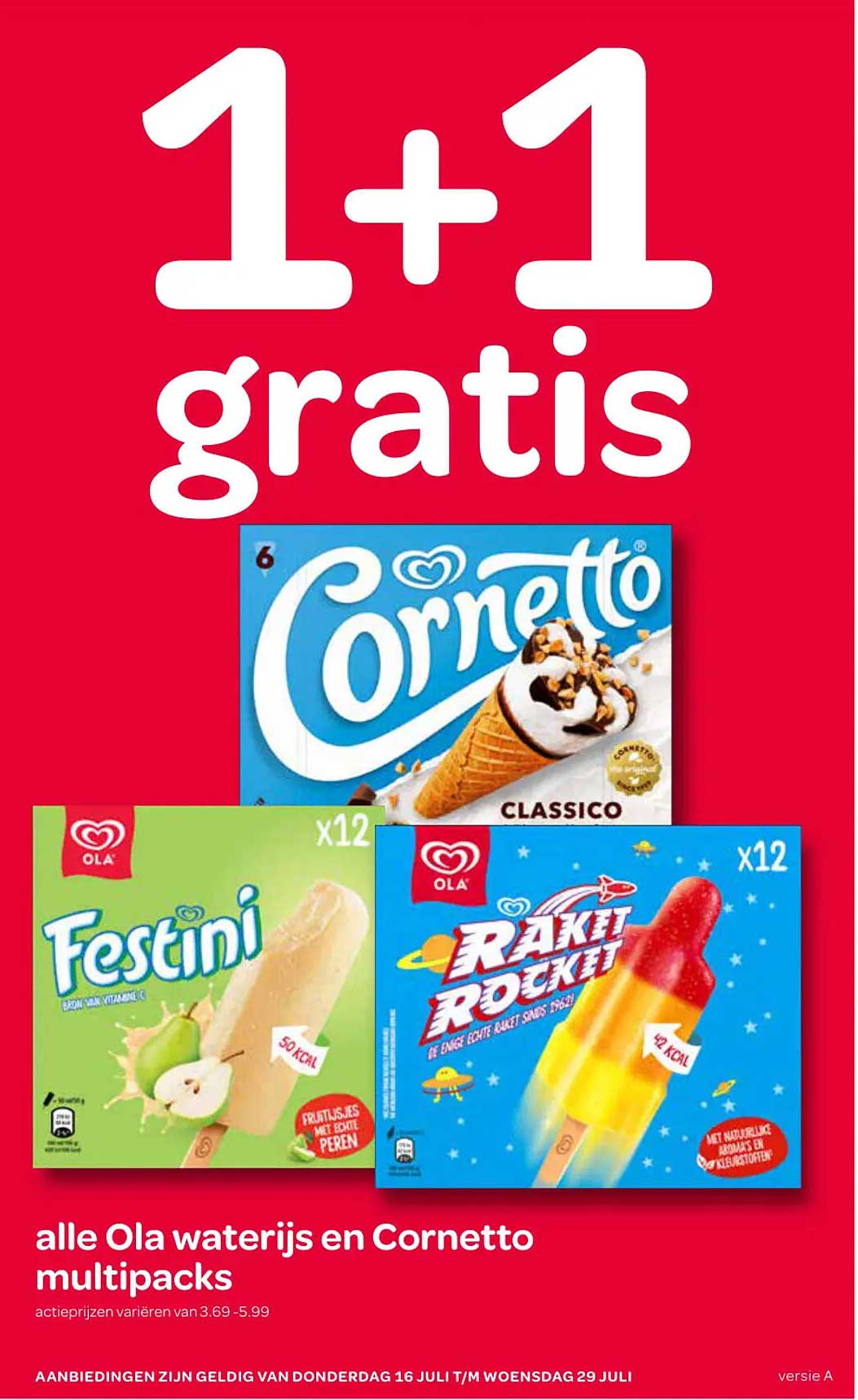 1+1 gratis alle Ola waterijs en Cornetto multipacks