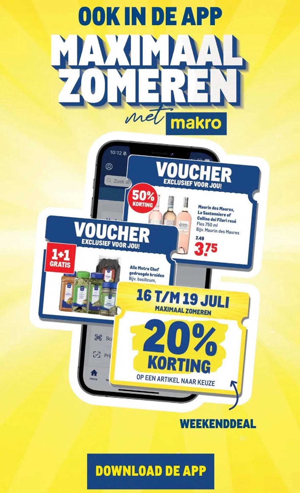 16 T/M 19 JULI MAXIMAAL ZOMEREN 20% KORTING OP EEN ARTIKEL NAAR KEUZE